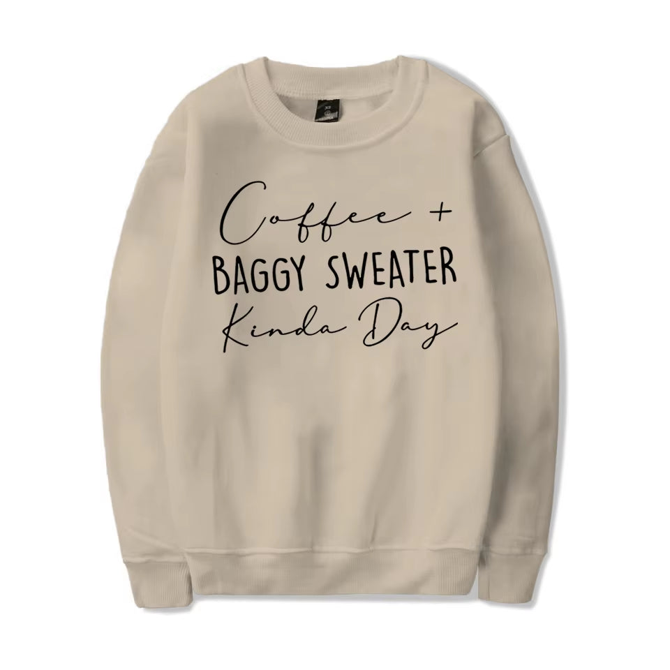 Coffee Baggy Sweater Kinda Day Letter Print Sweatshirts round Neck Long Sleeves Ladies Casual Pullovers plus Size Sweatshirt