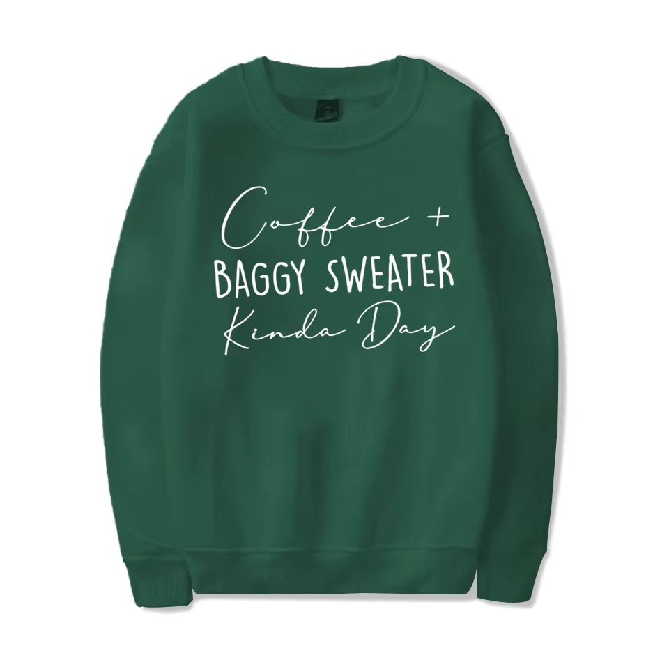 Coffee Baggy Sweater Kinda Day Letter Print Sweatshirts round Neck Long Sleeves Ladies Casual Pullovers plus Size Sweatshirt